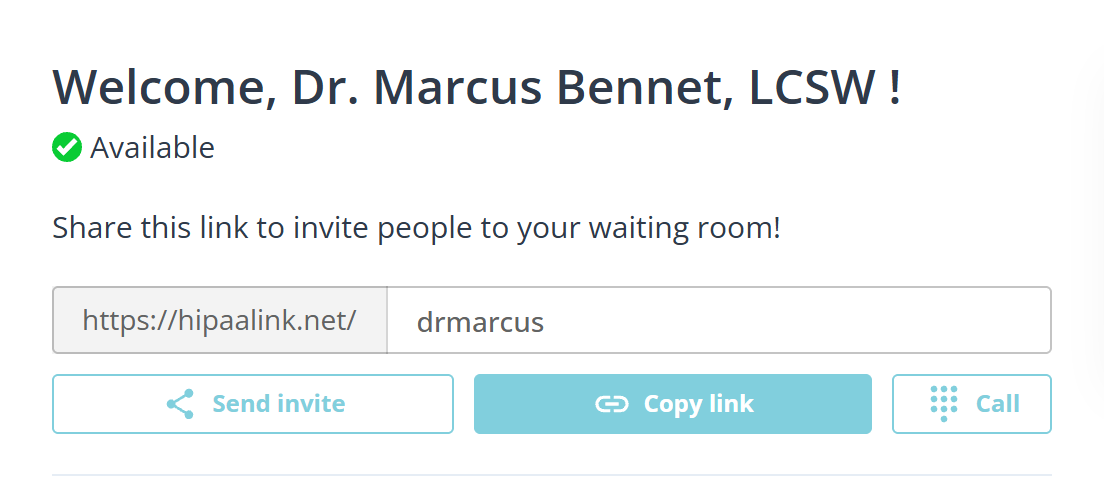 The top of the dashboard. Under the greeting and the room link field sit three buttons: Send invite, then a filled Copy link, then Call with a dialpad icon.