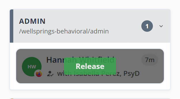 The same card with the pointer over it. A dark scrim covers the client card, dimming the name and the line naming the member who has them, and a single green Release button sits in the middle of it.